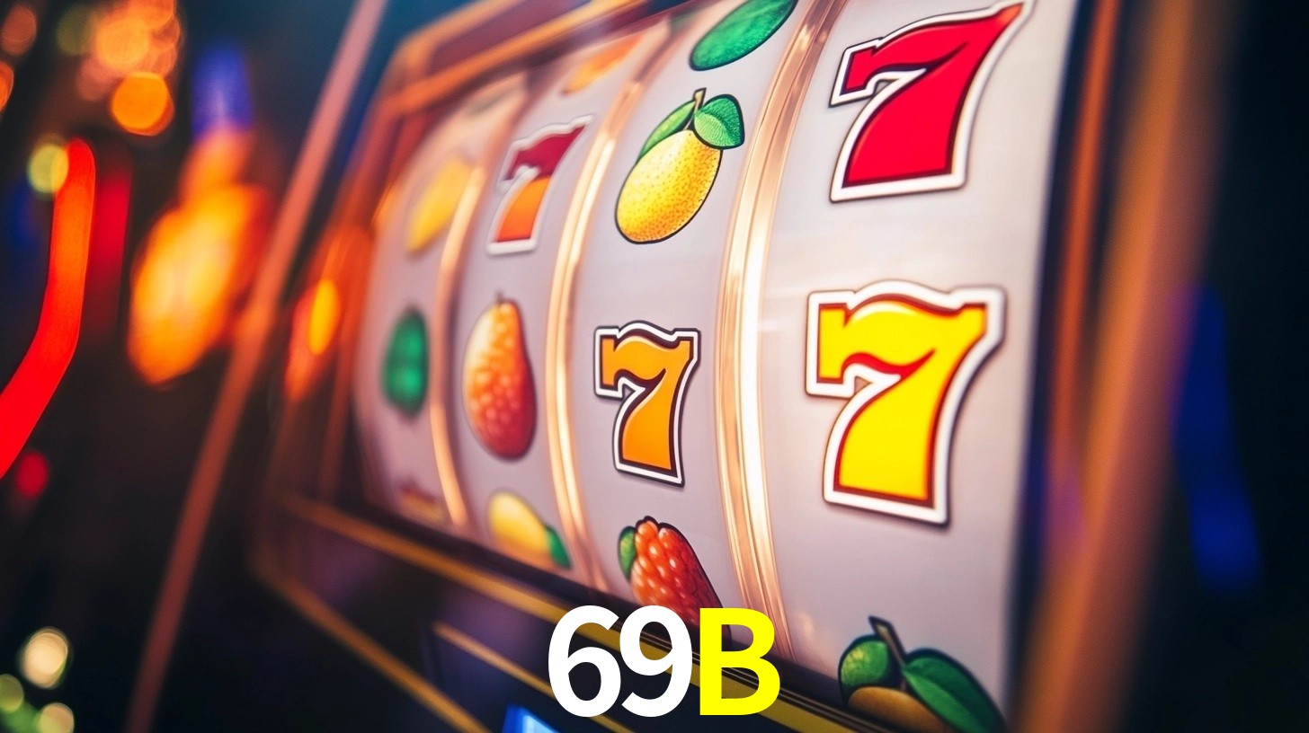 Melhores Jogos de Slots no 69B 🍀